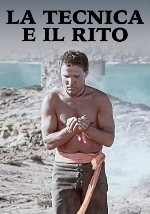 La tecnica e il rito poster