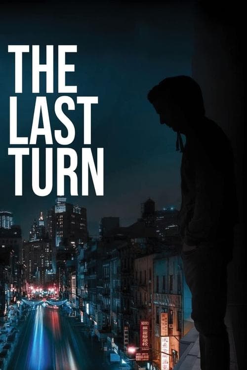 The Last Turn poster