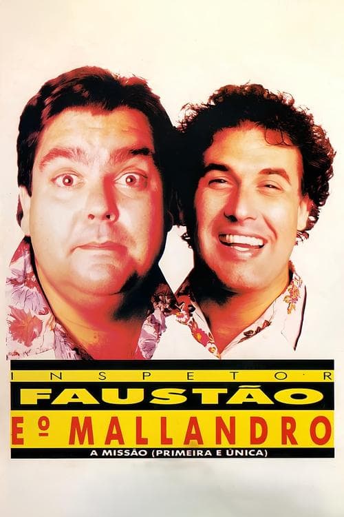Inspetor Faustão e o Mallandro poster