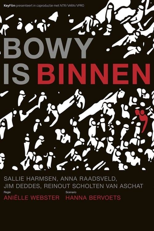 Bowy is binnen poster