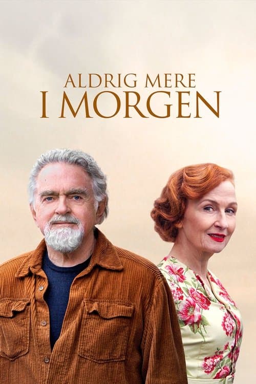 Aldrig mere i morgen poster