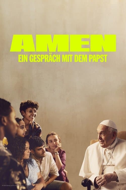 AMEN: Ein Gespräch mit dem Papst poster