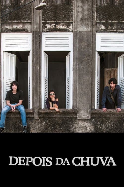 Depois da Chuva poster