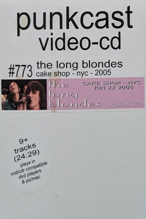 The Long Blondes: Cake Shop - NYC - Jun 22 2005 poster