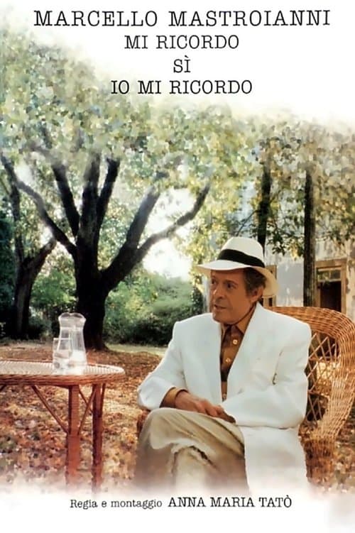Marcello Mastroianni - Mi ricordo, sì, io mi ricordo poster