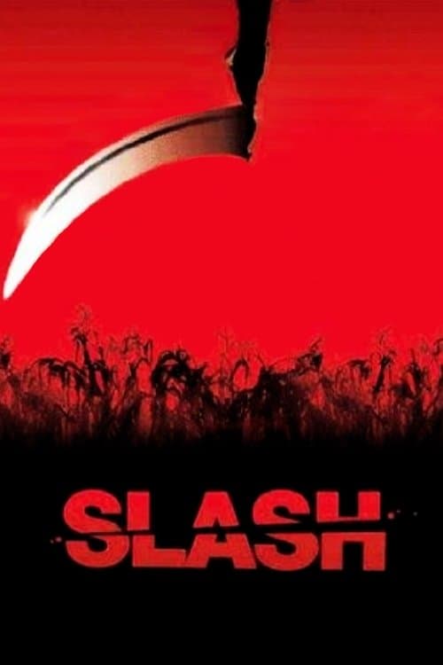 Slash - Es ist Erntezeit poster