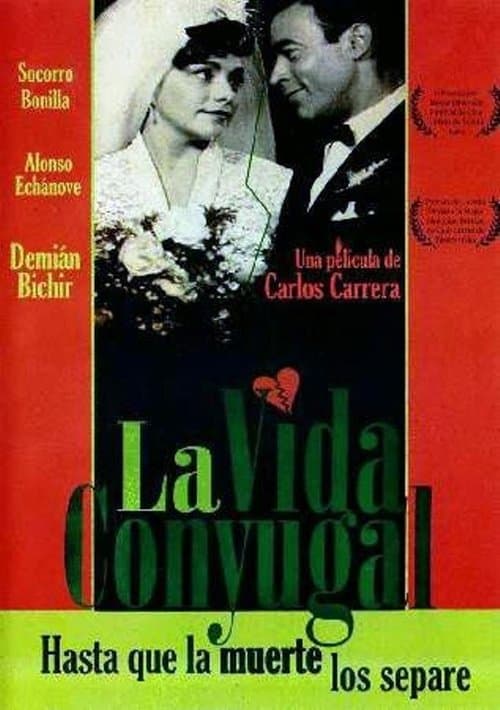 La vida conyugal poster
