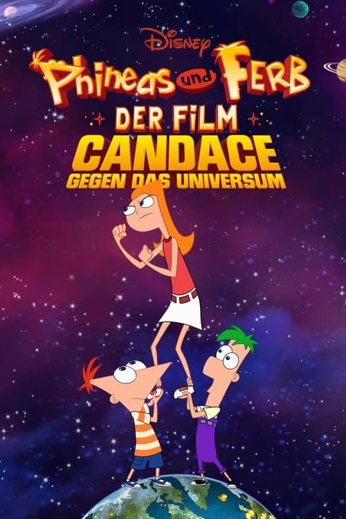 Phineas und Ferb - Der Film: Candace gegen das Universum poster