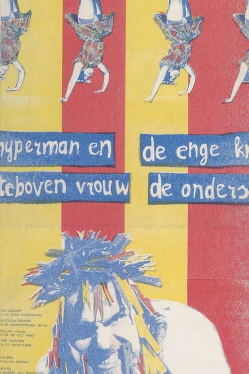 De Enge Knijperman en de Ondersteboven Vrouw poster