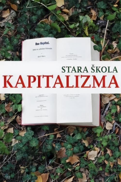 Stara škola kapitalizma poster