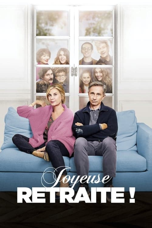 Joyeuse retraite ! poster