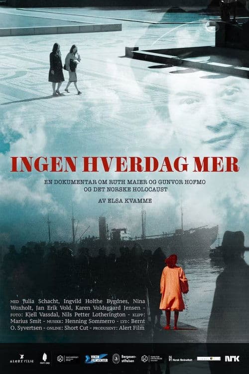 Ingen hverdag mer poster