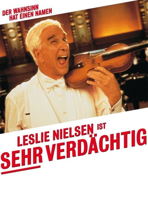 Leslie Nielsen ist sehr verdächtig poster