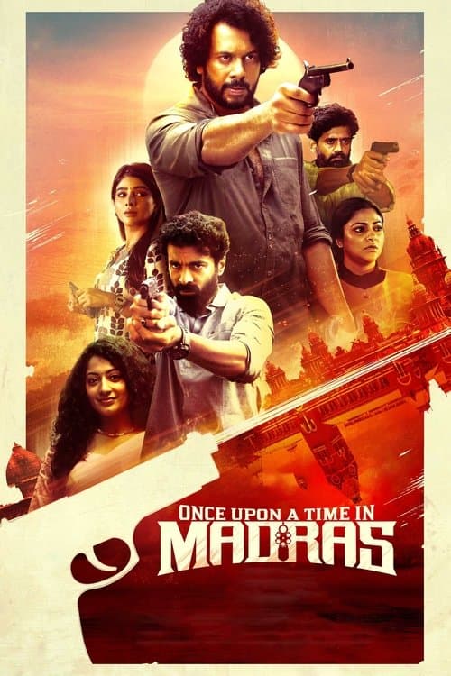 ஒன்ஸ் அபான் எ டைம் இன் மெட்ராஸ் poster