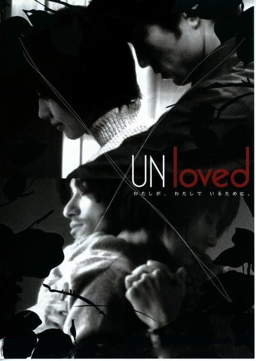 UNloved poster