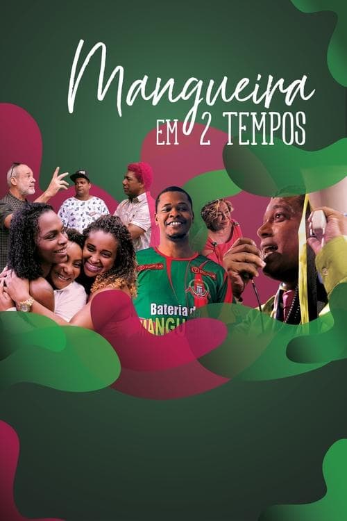 Mangueira em 2 Tempos poster