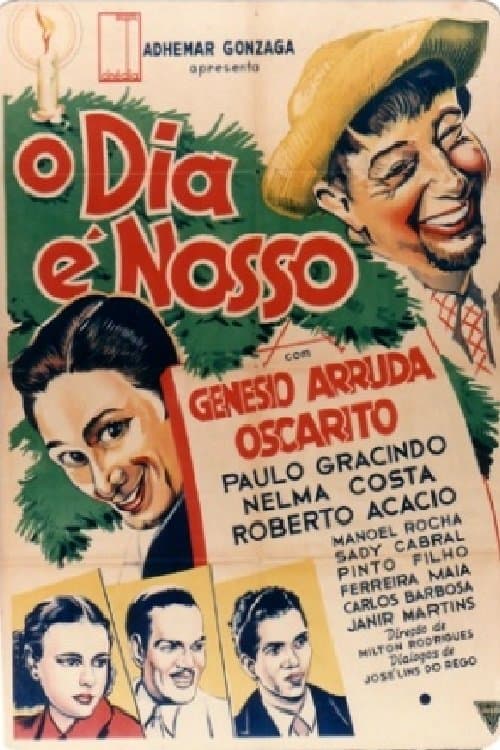 O Dia É Nosso poster