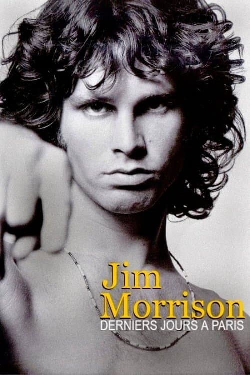 Jim Morrison – Die letzten Tage in Paris poster