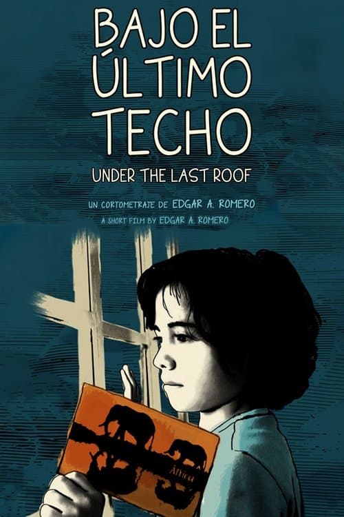 Bajo el último techo poster