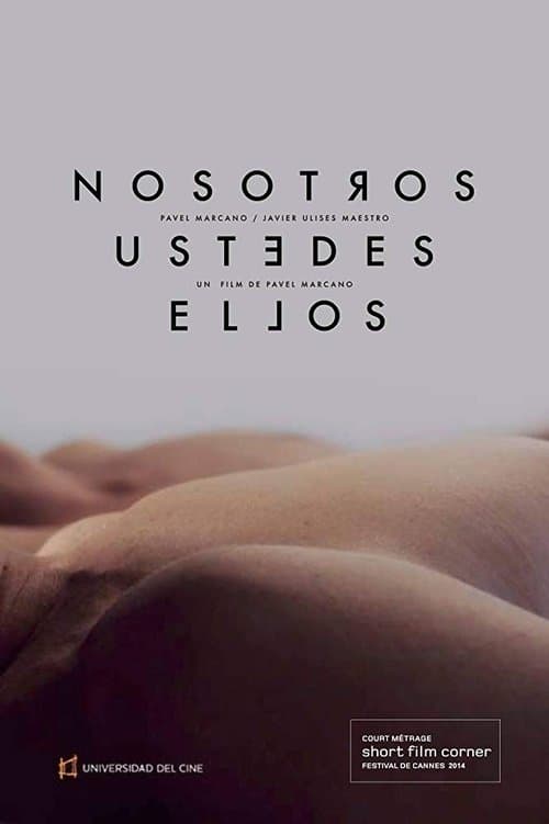 Nosotros, ustedes, ellos poster