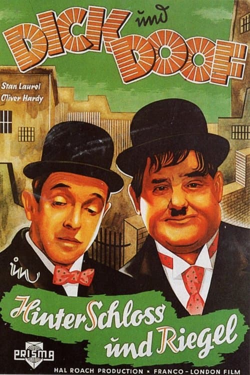 Dick und Doof - Hinter Schloss und Riegel poster