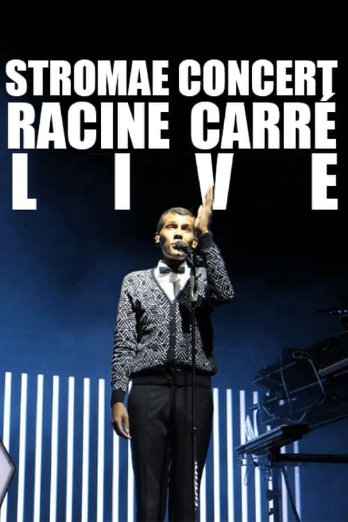 Stromae: Racine carrée Live poster