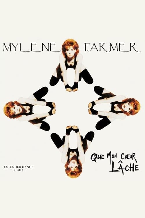 Mylène Farmer: Que mon coeur lâche poster