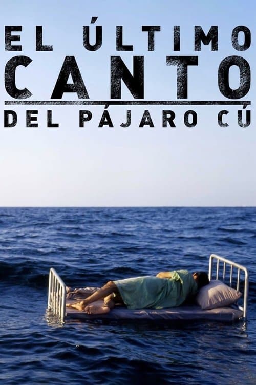 El último canto del pájaro cú poster