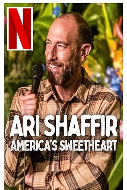 Ari Shaffir: America's Sweetheart poster
