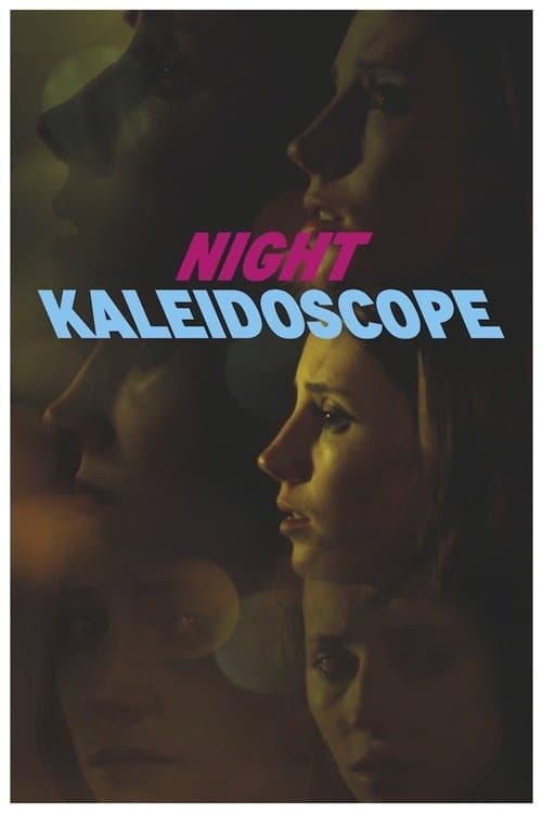 Night Kaleidoscope poster