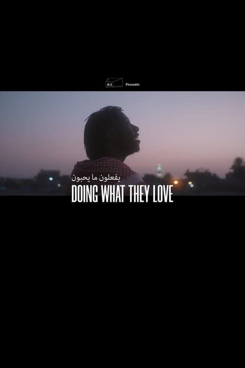 Doing What They Love poster