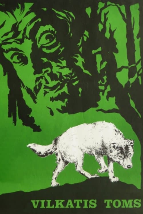 Vilkatis Toms poster