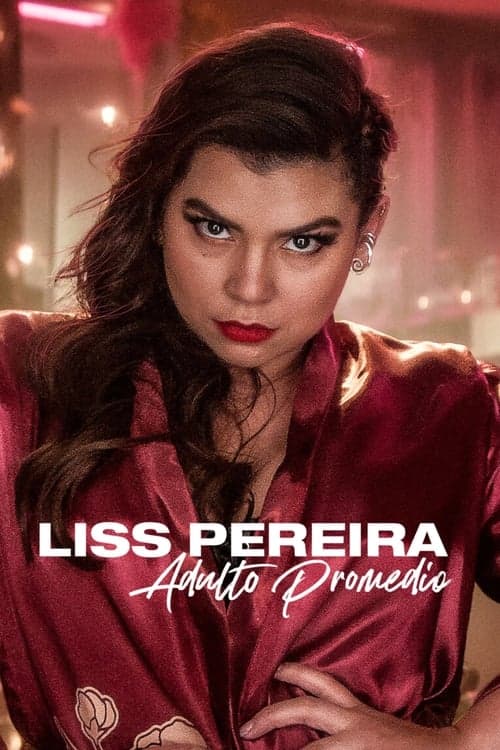 Liss Pereira: Adulto promedio poster