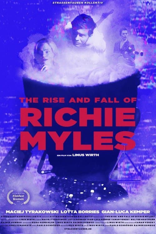 The Rise and Fall of Richie Myles poster