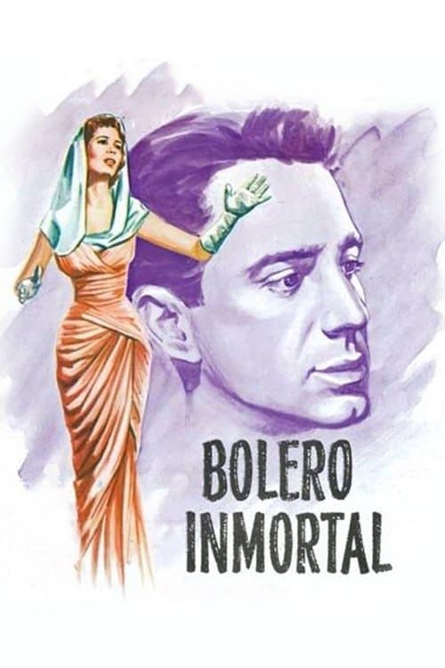 Bolero Inmortal poster