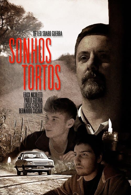 Sonhos Tortos poster