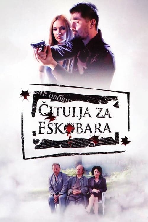 Čitulja za Eskobara poster