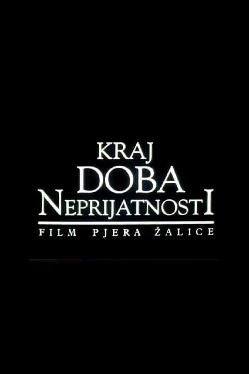 Kraj doba neprijatnosti poster