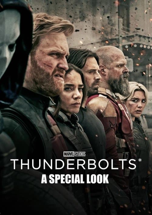 Thunderbolts* | A Special Look poster