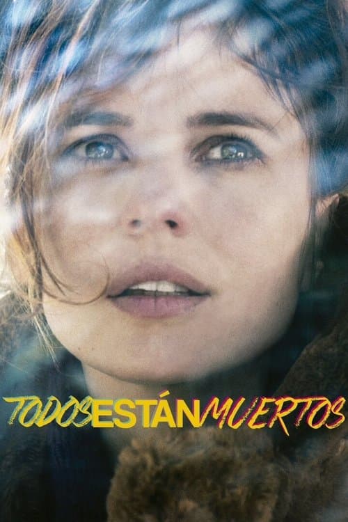 Todos están muertos poster