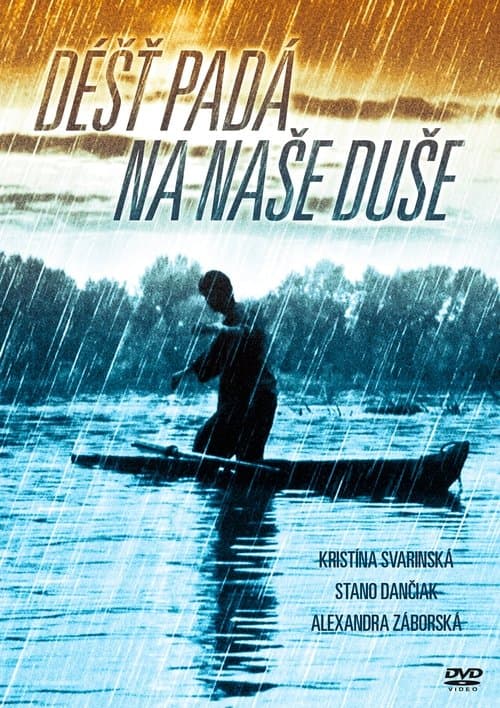 Dážď padá na naše duše poster
