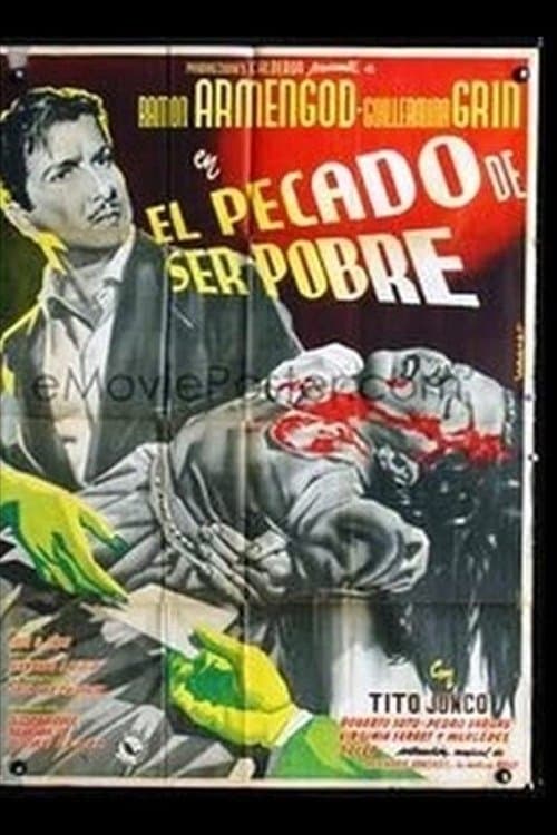Pecado de ser pobre poster