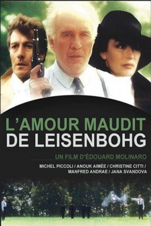 Das Schicksal des Freiherrn von Leisenbohg poster
