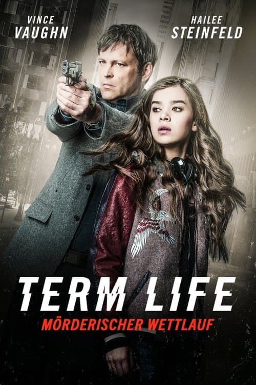 Term Life - Mörderischer Wettlauf poster