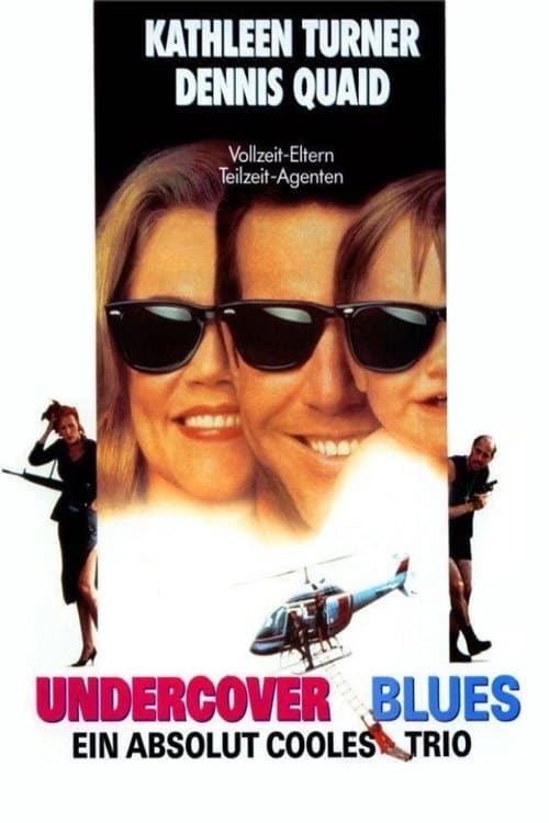 Undercover Blues - Ein absolut cooles Trio poster