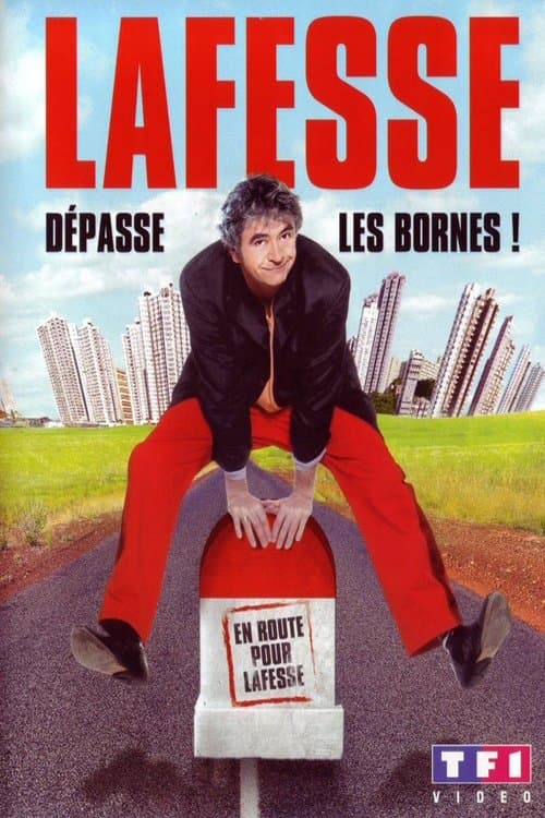 Lafesse - Dépasse les bornes poster