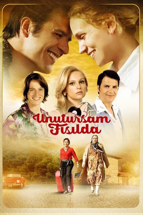 Unutursam Fısılda poster