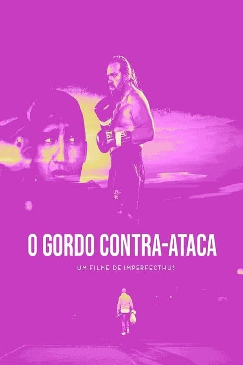 O Gordo Contra-Ataca poster