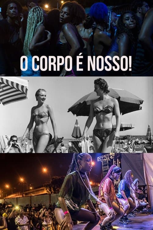 O Corpo é Nosso! poster