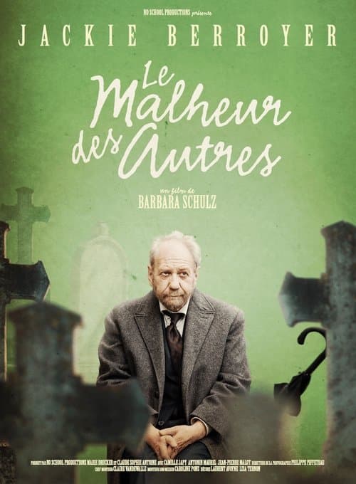 Le Malheur des Autres poster